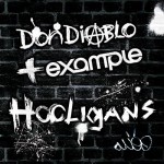 Hooligans de Don Diablo & Example