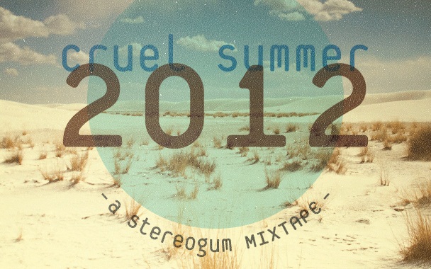 Les mixtapes de l’été 2012